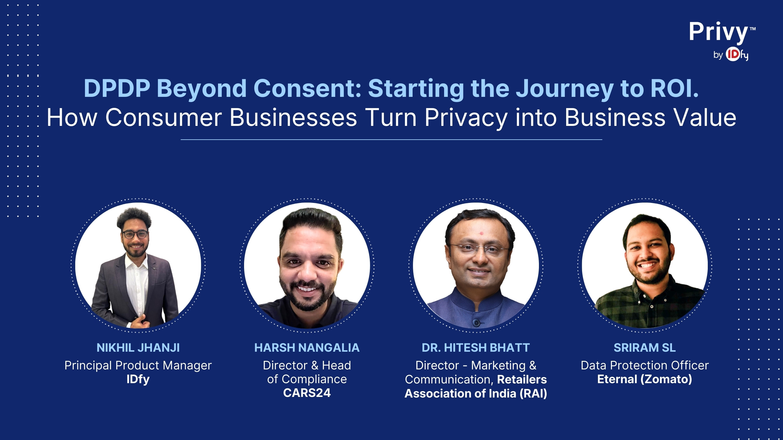 DPDP Beyond Consent: Starting the Journey to ROI