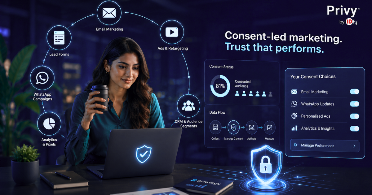DPDPA for Marketers: The 2026 Guide to Consent-Led Digital Marketing