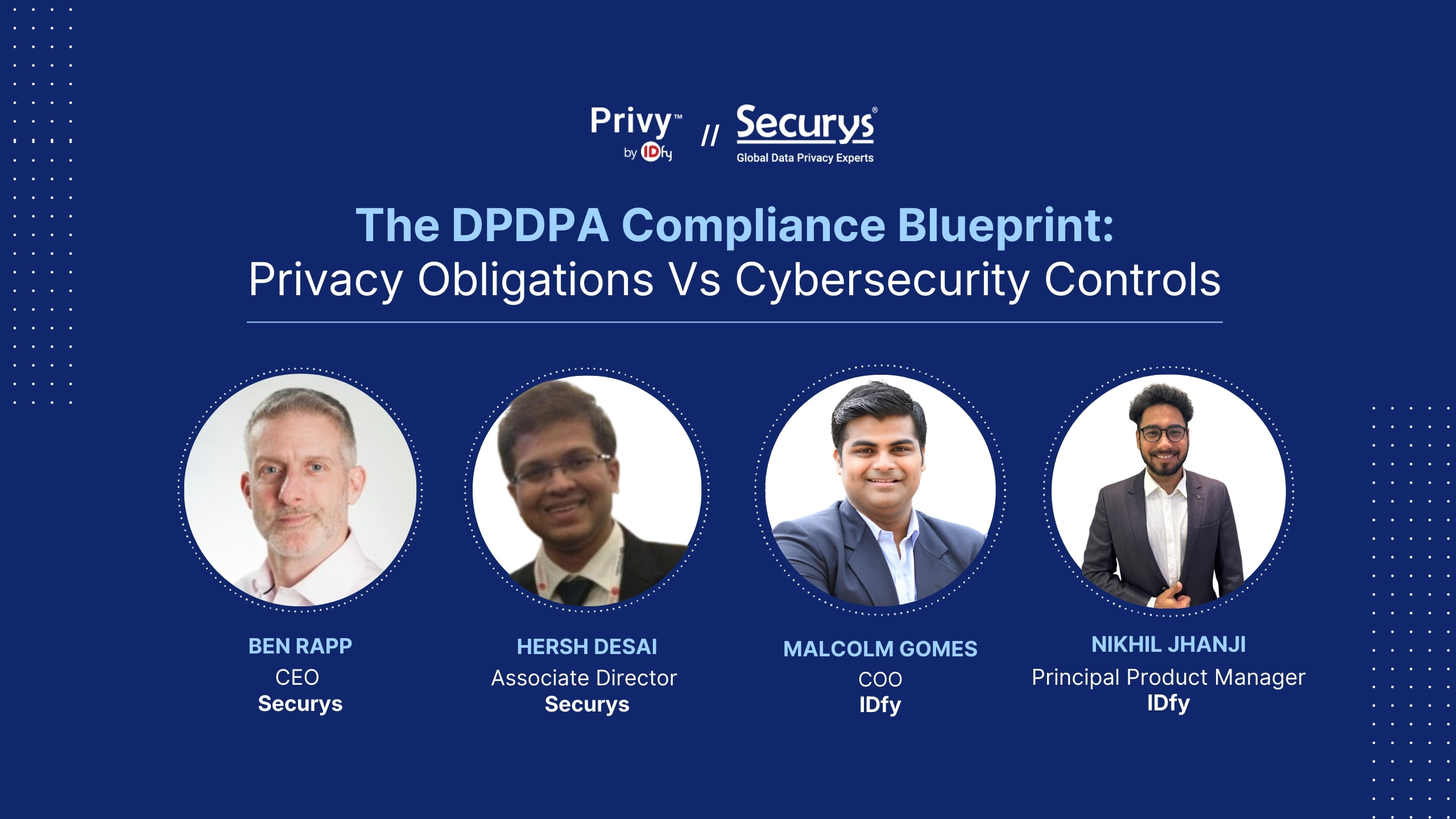 The DPDPA Compliance Blueprint: Privacy Obligations vs Cybersecurity Controls