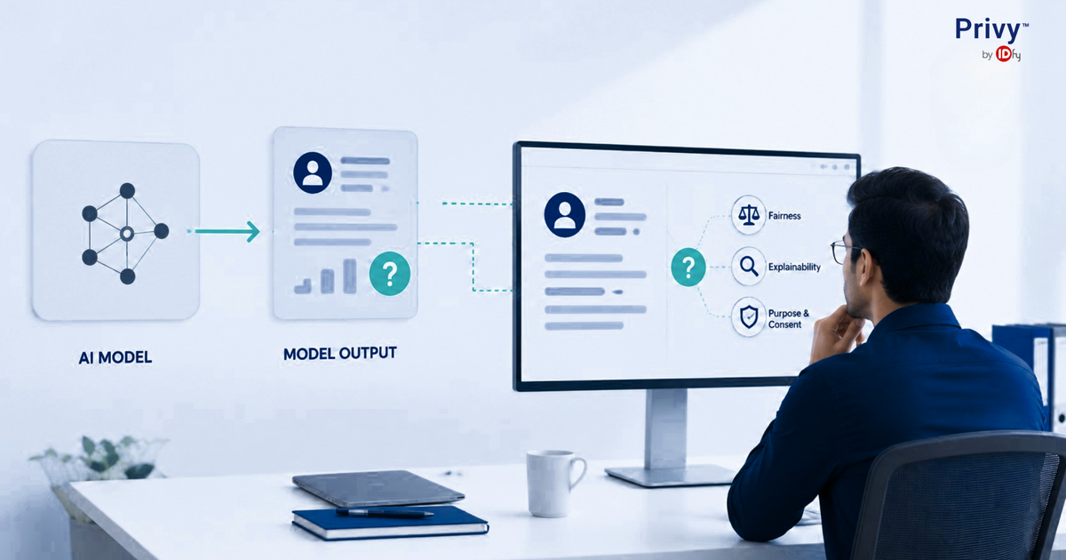 What DPDP Expects From Your Models When AI Makes Decisions
